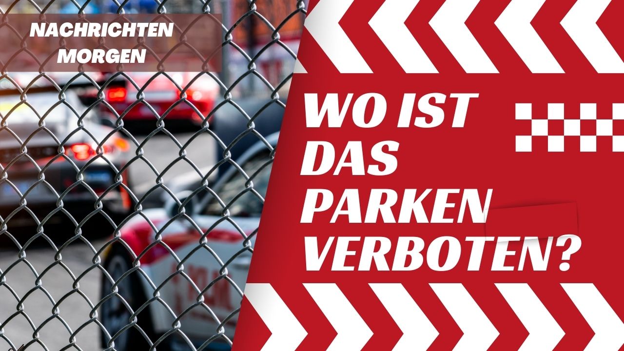 Wo ist das Parken Verboten Eine 220 bersicht 252 ber Parkverbote in Deutschland Nachrichten Morgen