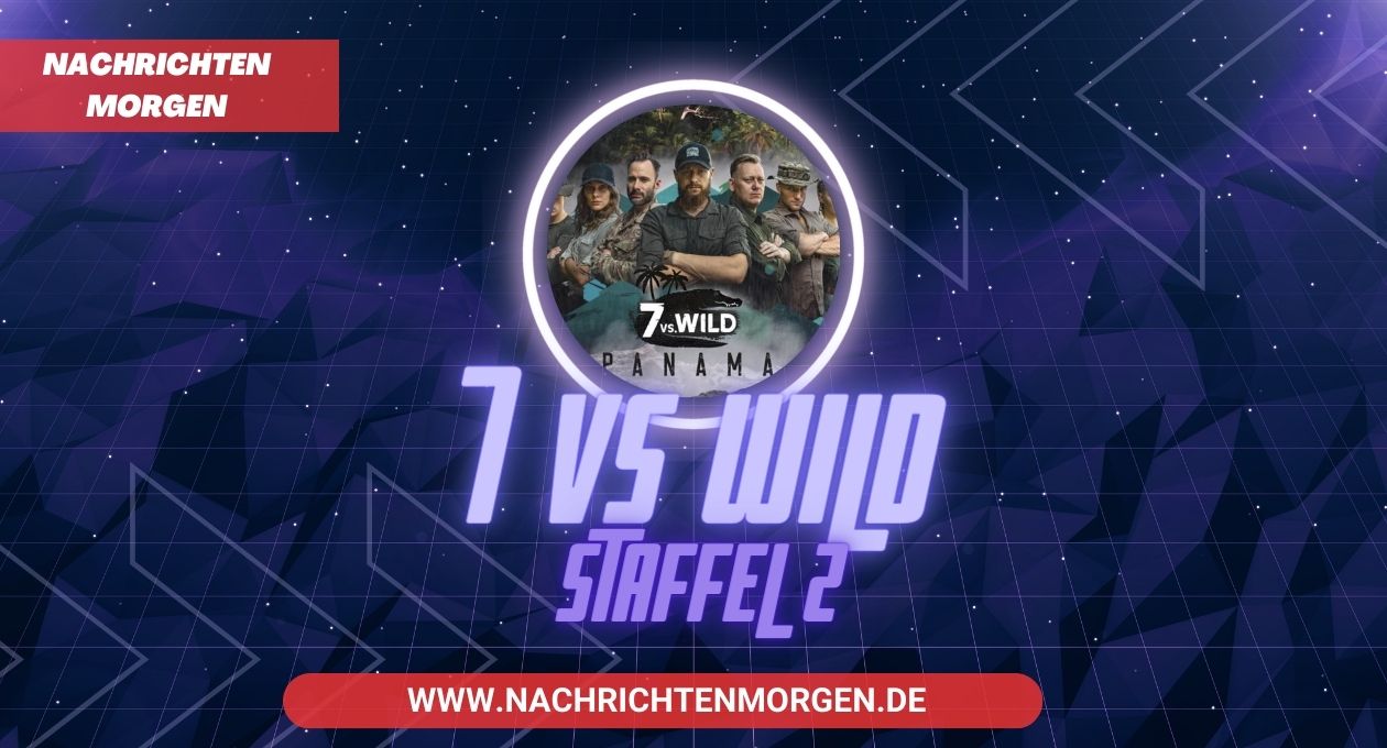 7 vs Wild Staffel 2