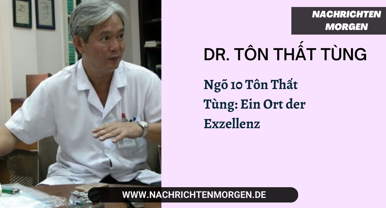 Dr. Tôn Thất Tùng