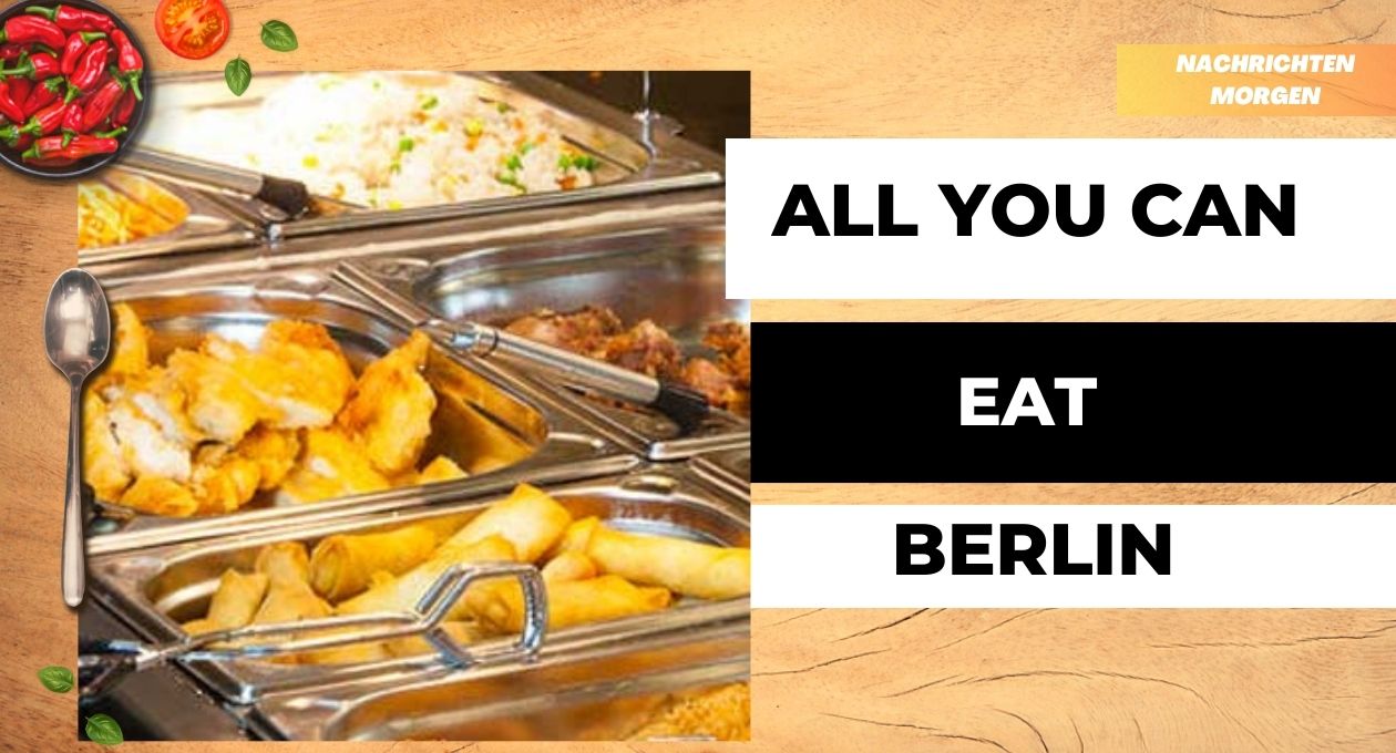 All You Can Eat Berlin