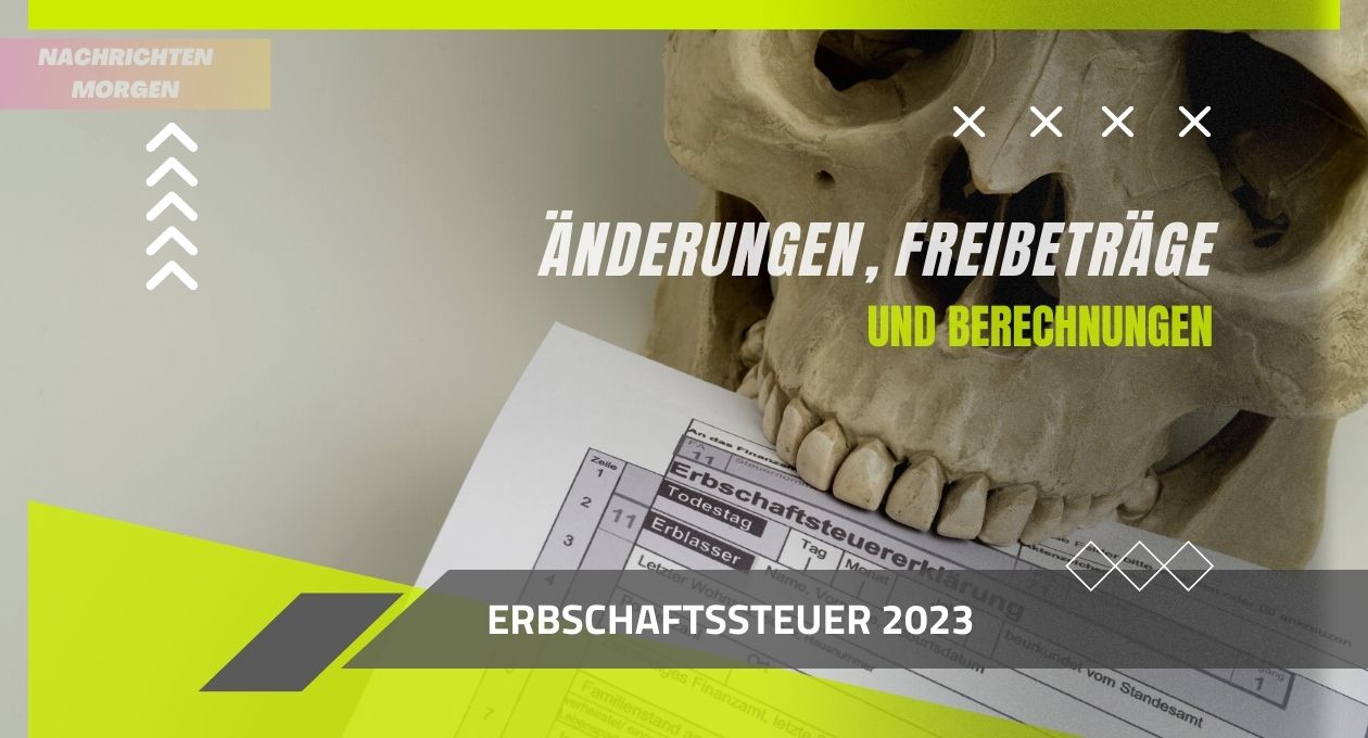 Erbschaftssteuer 2023