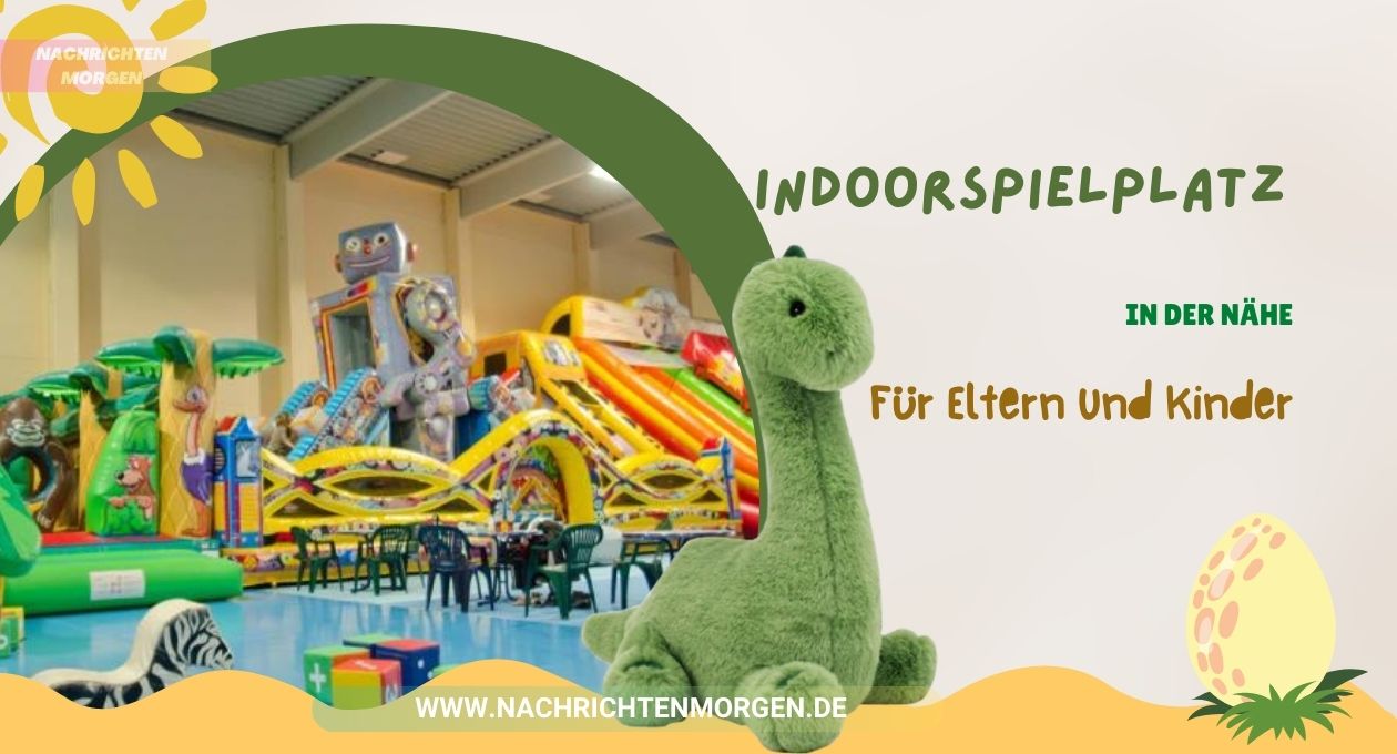 Indoorspielplatz in der Nähe