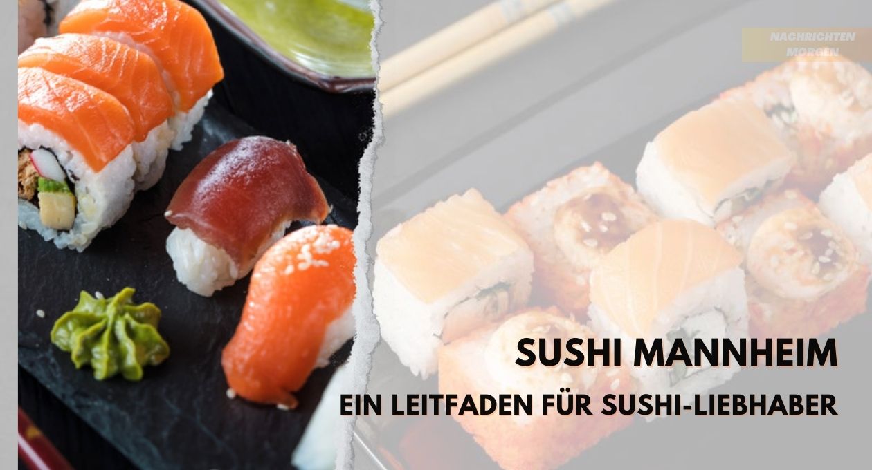 Sushi Mannheim