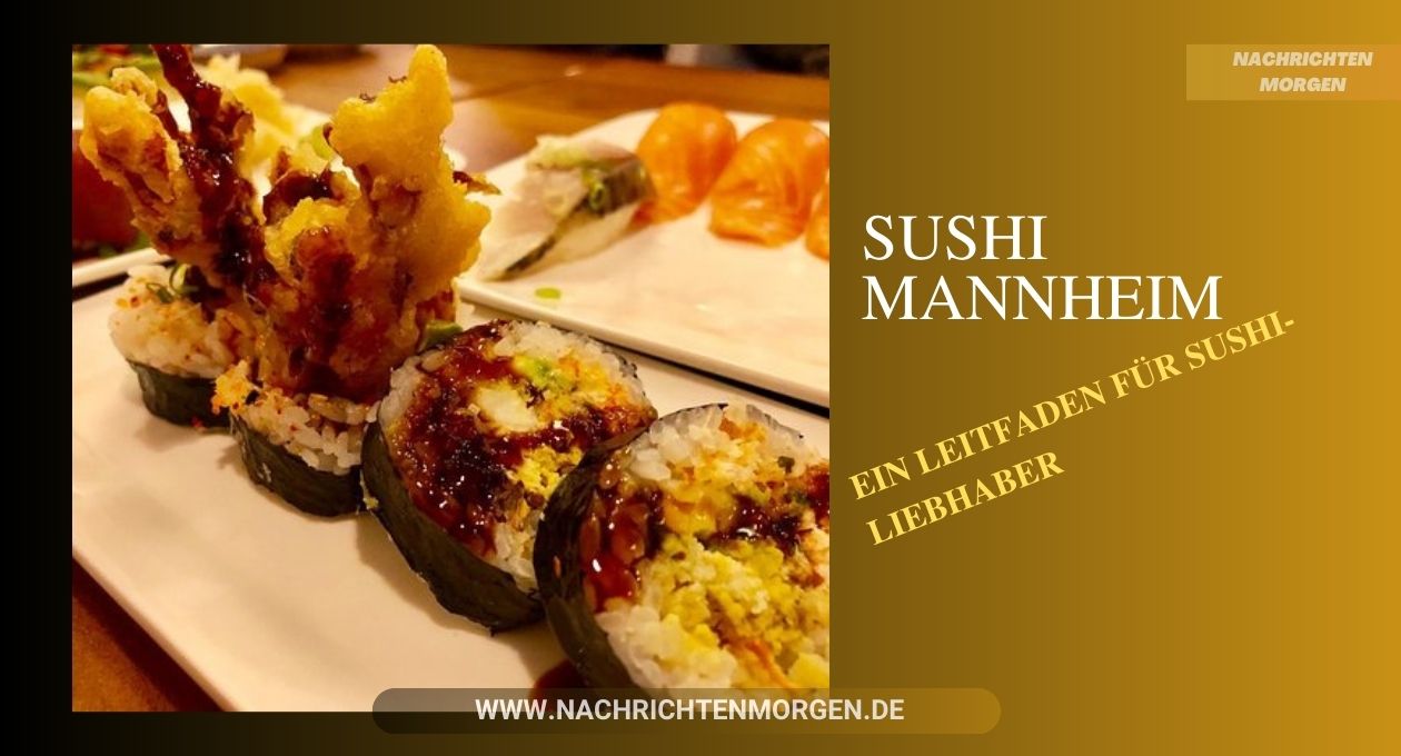 Sushi Mannheim