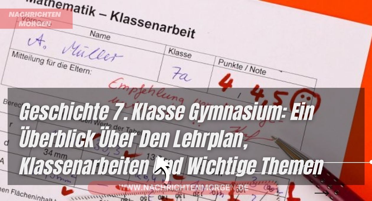 geschichte 7. klasse gymnasium