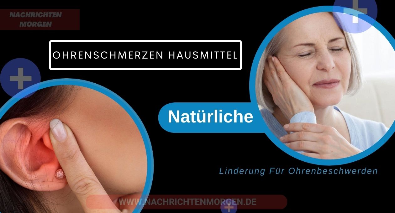 ohrenschmerzen hausmittel