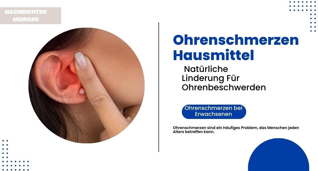 ohrenschmerzen hausmittel