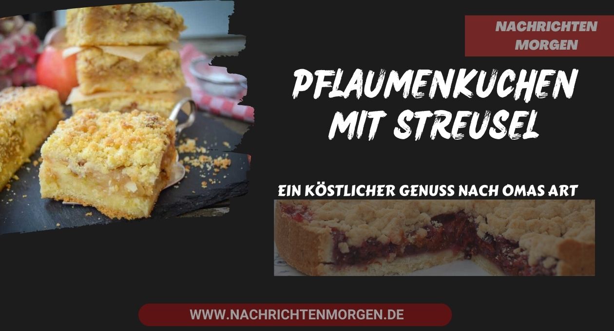 pflaumenkuchen mit streusel