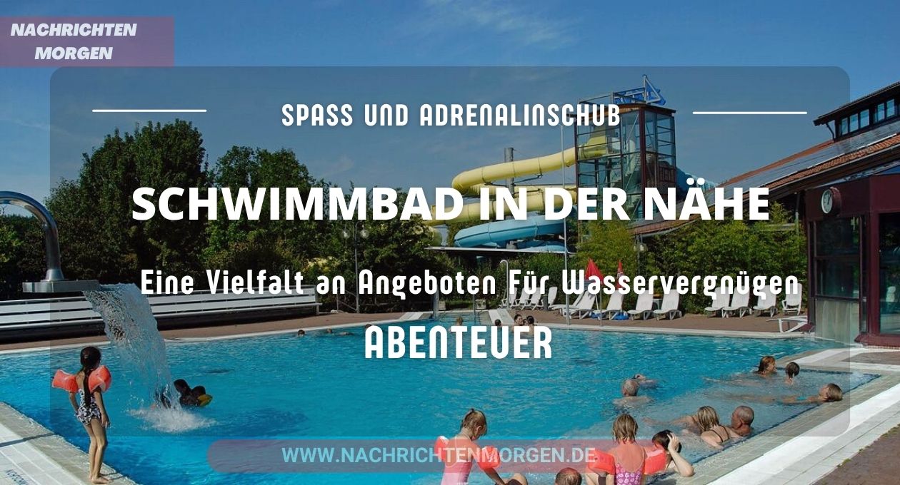 schwimmbad in der nähe