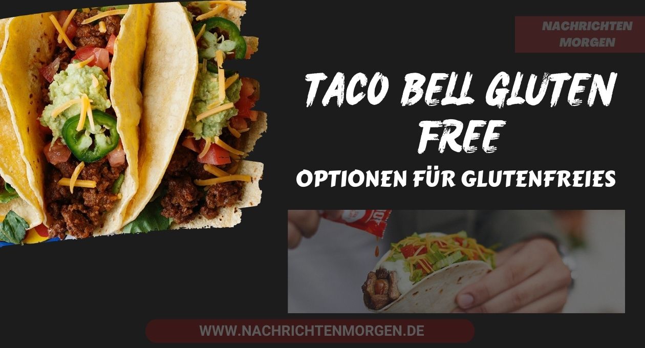 taco bell gluten free