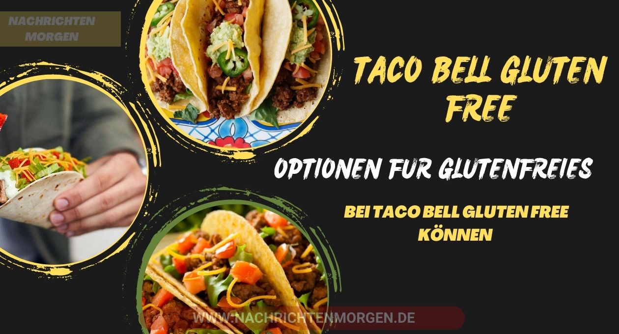 taco bell gluten free