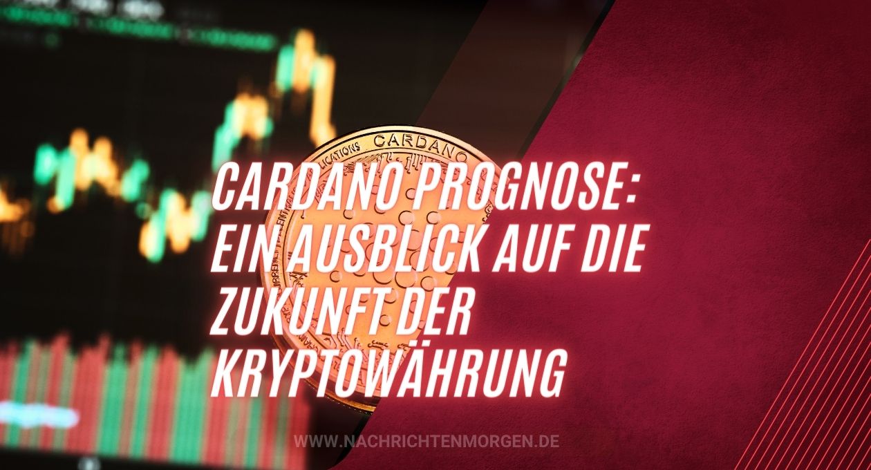 Cardano Prognose