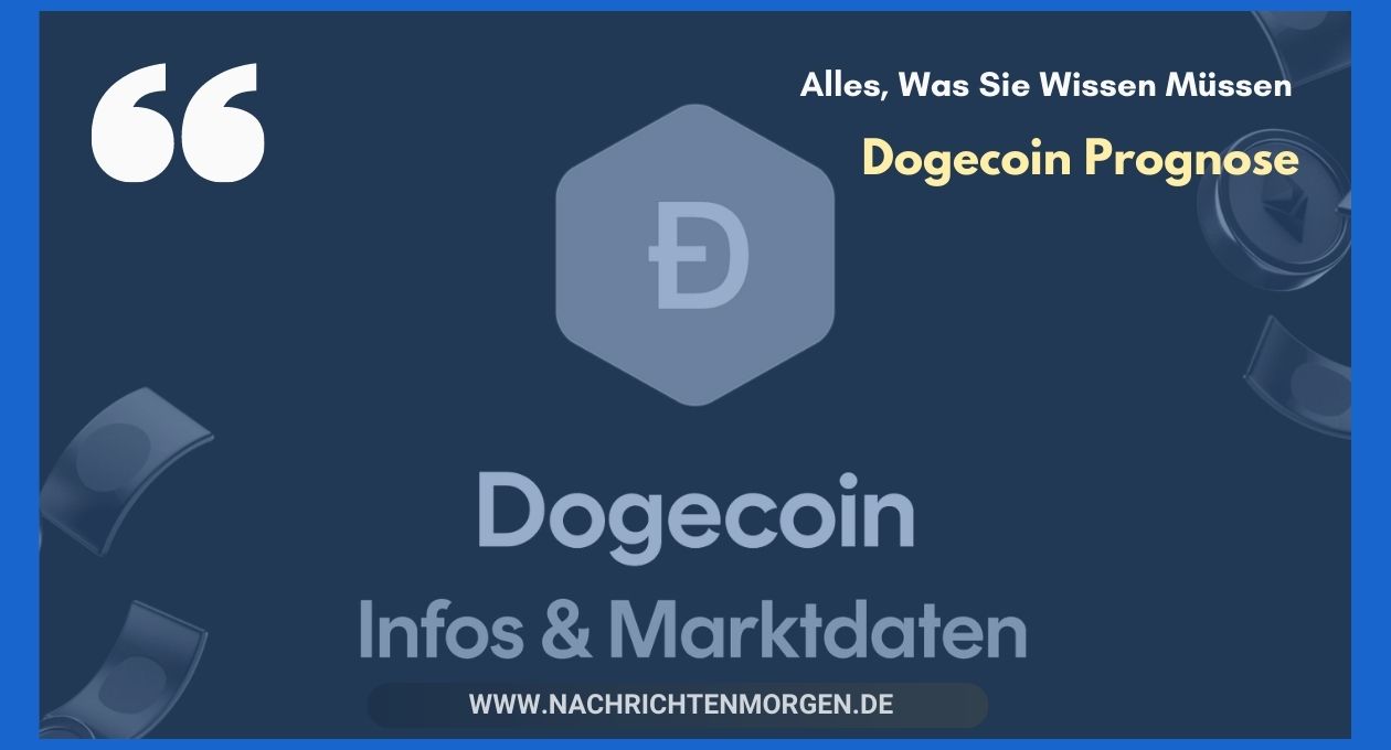 Dogecoin Prognose