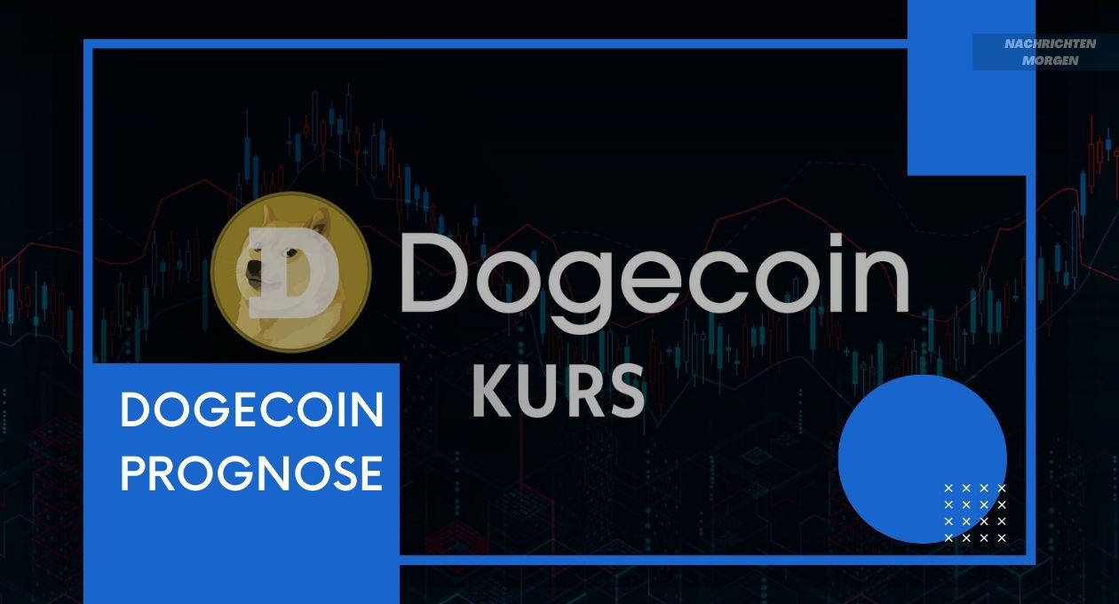 Dogecoin Prognose