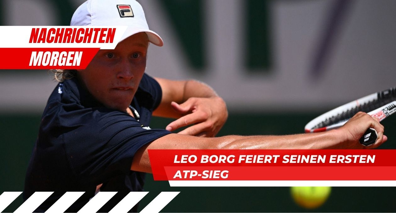 Leo Borg feiert seinen ersten ATP-Sieg