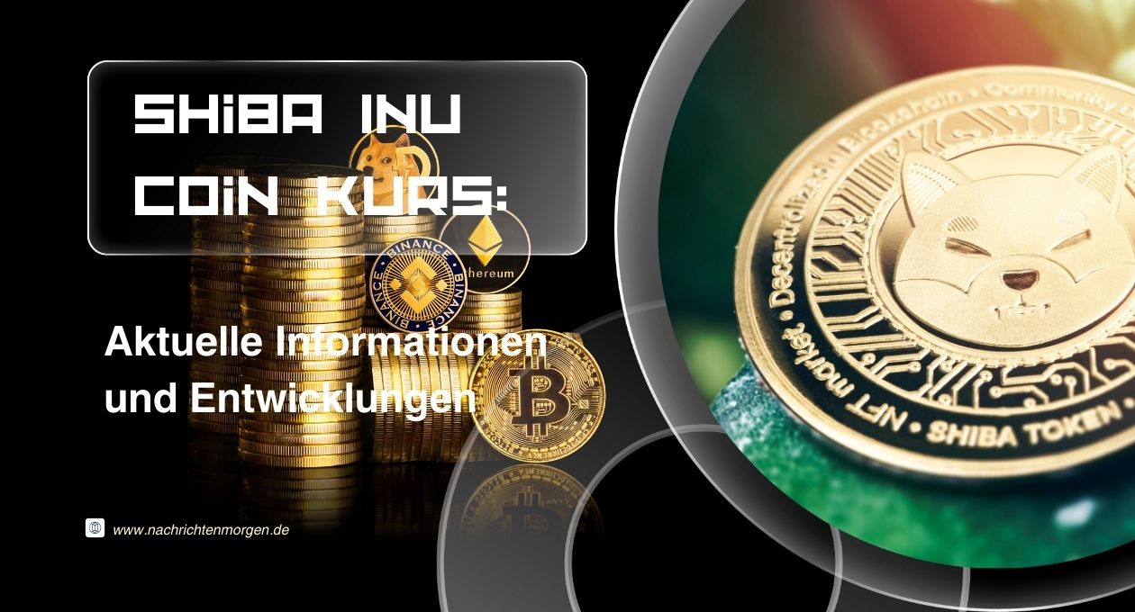 Shiba Inu Coin Kurs