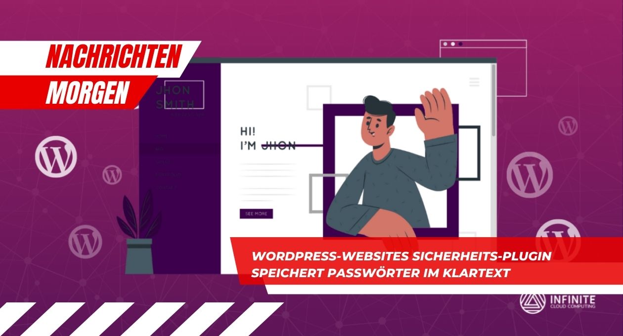 Sicherheits-Plugin speichert Passwörter im Klartext