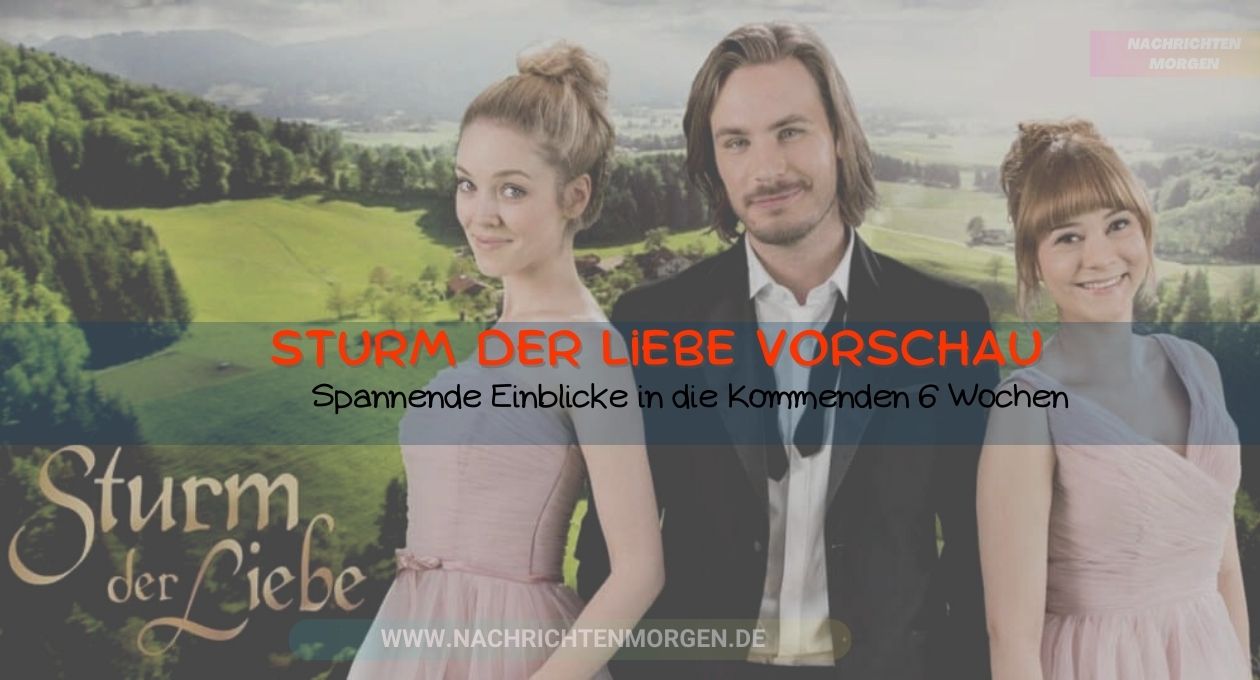 Sturm der Liebe Vorschau