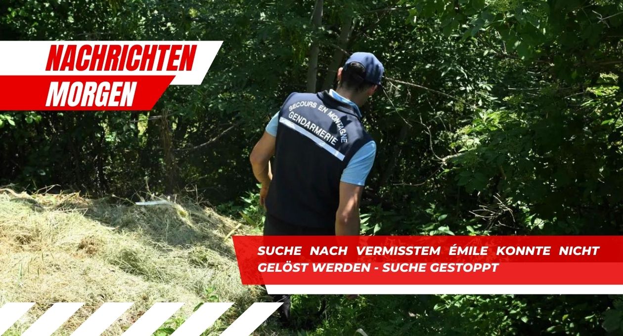 Suche Nach Vermisstem Émile Konnte Nicht Gelöst Werden