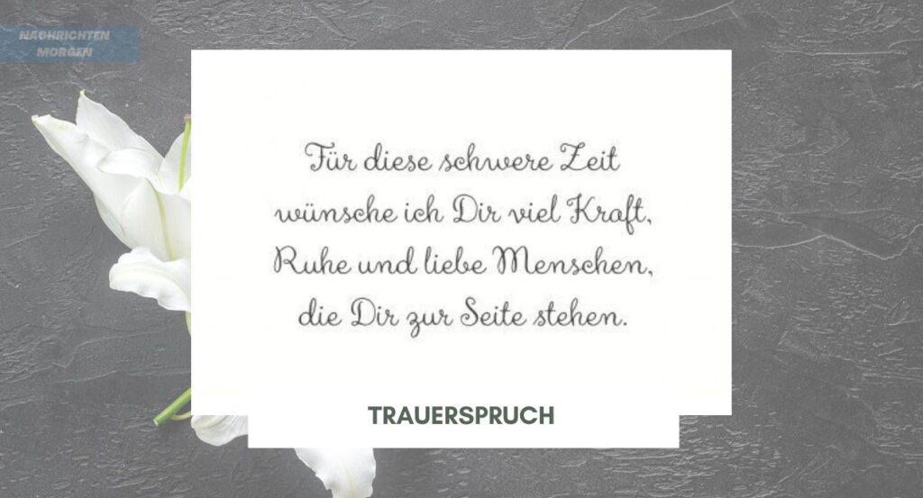 Trauerspruch Kurze und Persönliche Beileidsworte für Trauerkarten