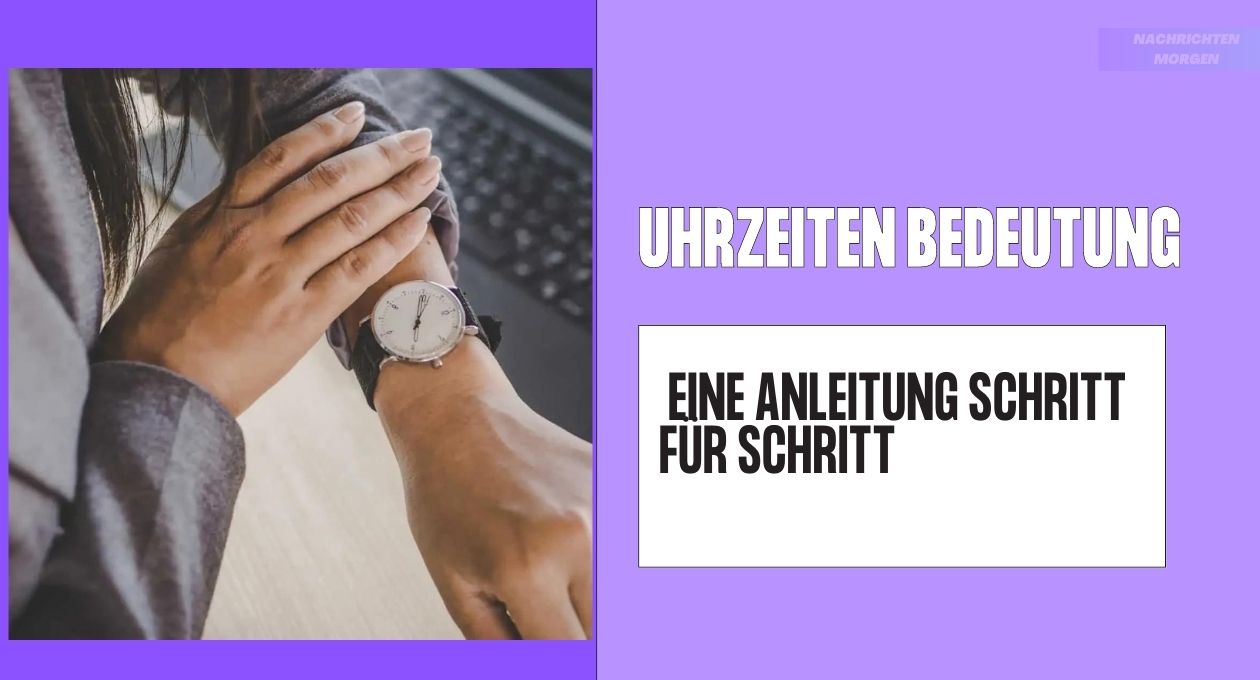 Uhrzeiten Bedeutung