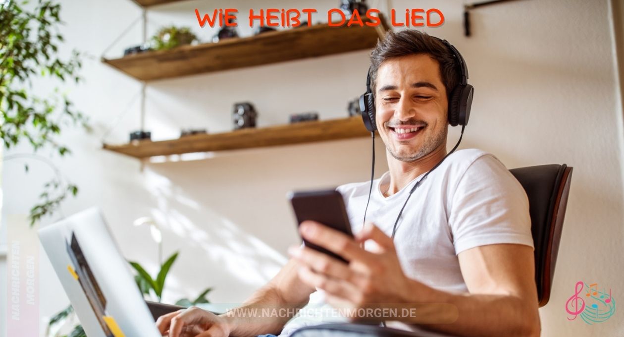 Wie Heißt Das Lied