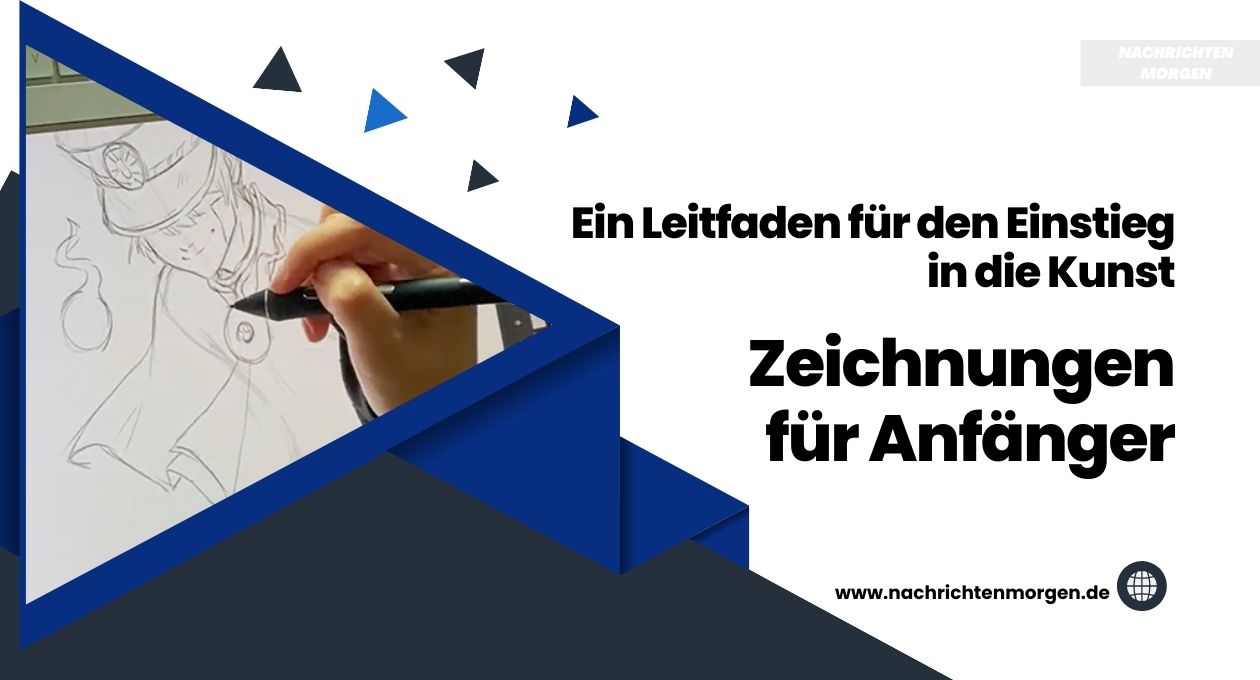 Zeichnungen für Anfänger