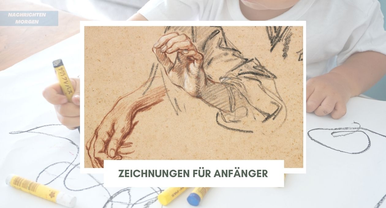 Zeichnungen für Anfänger