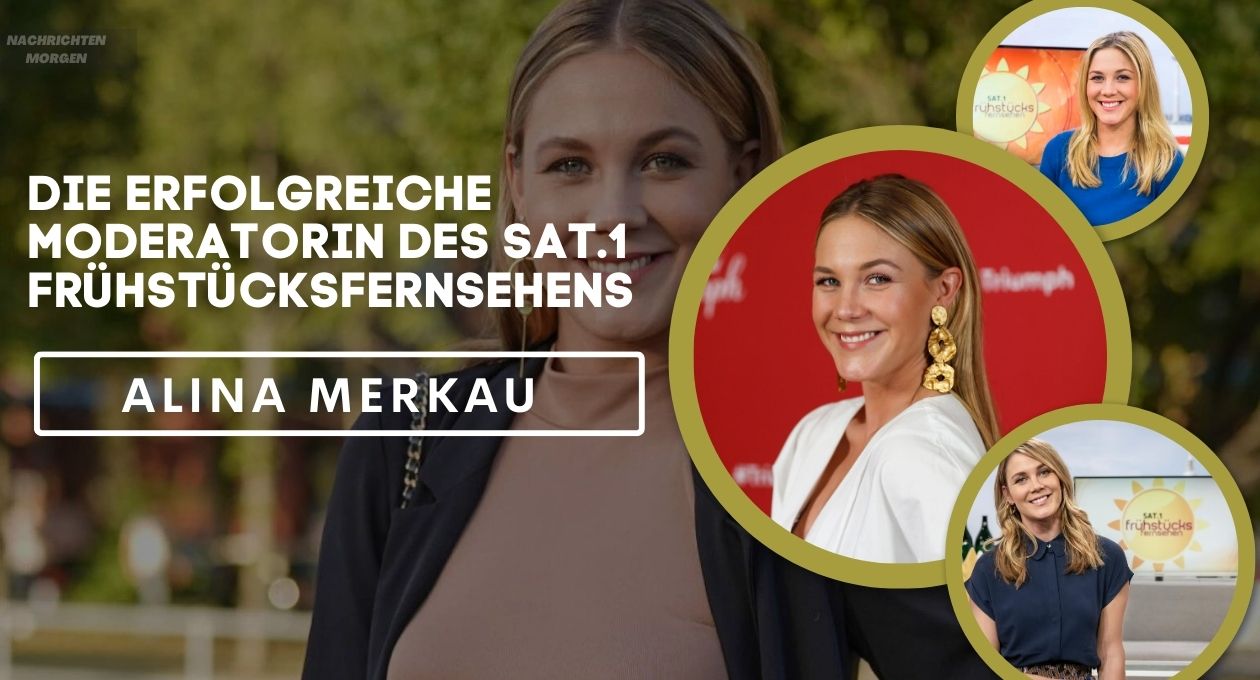 Alina Merkau Die Erfolgreiche Moderatorin Des Sat.1 Frühstücksfernsehens