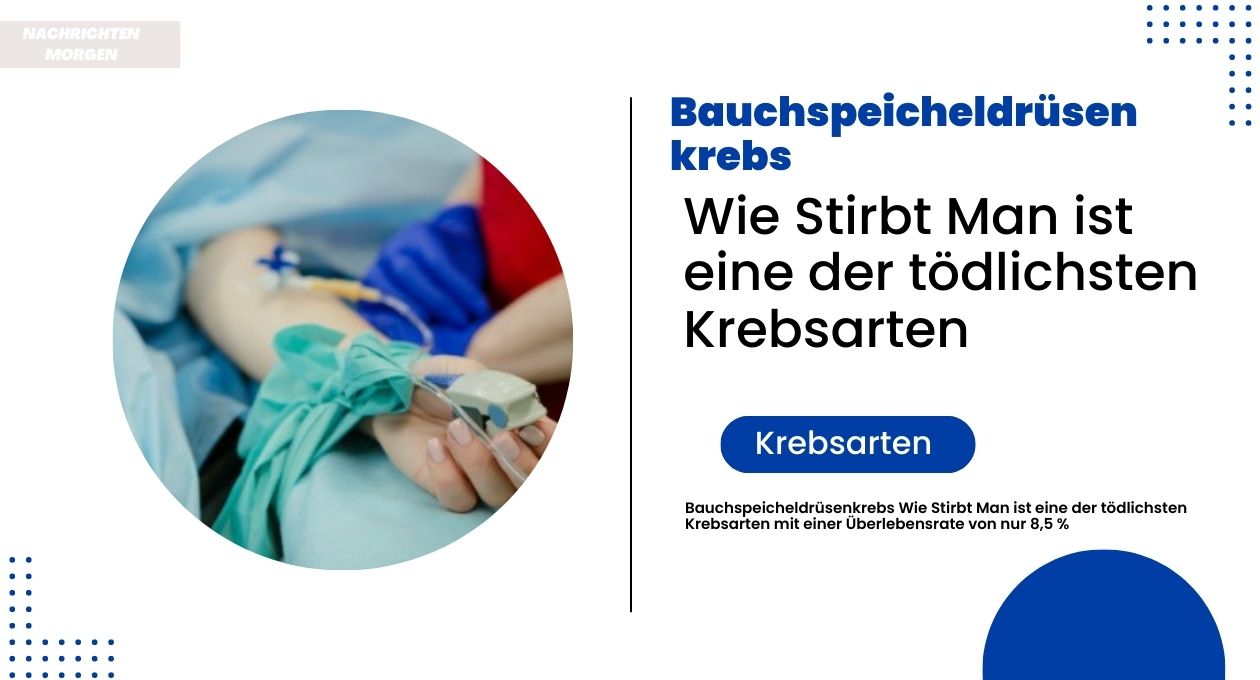 bauchspeicheldrüsenkrebs wie stirbt man