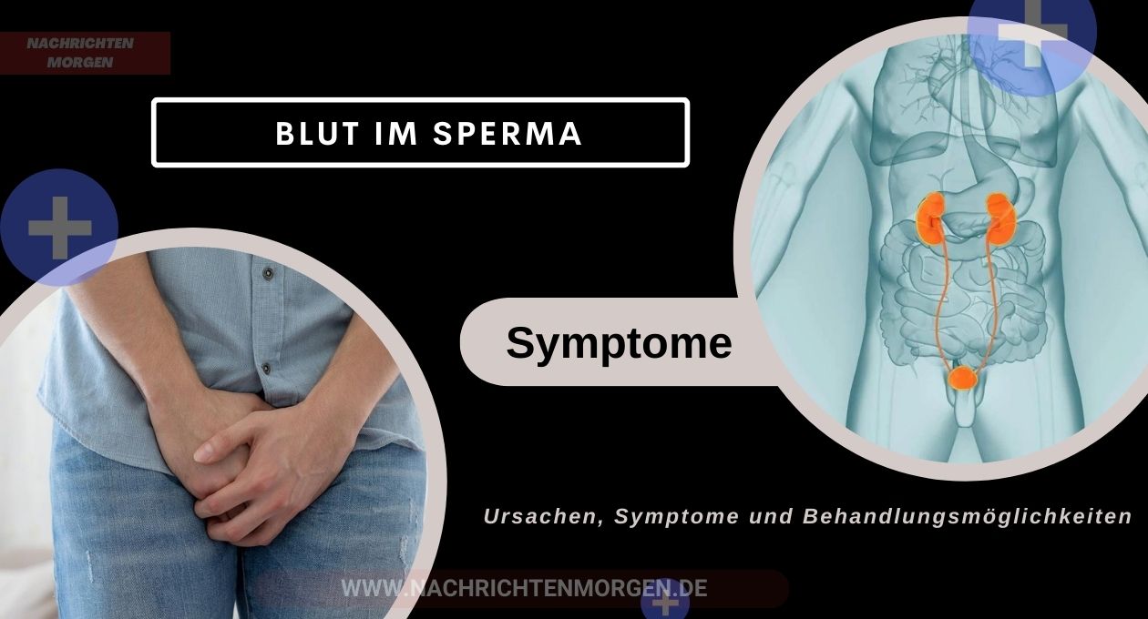 blut im sperma