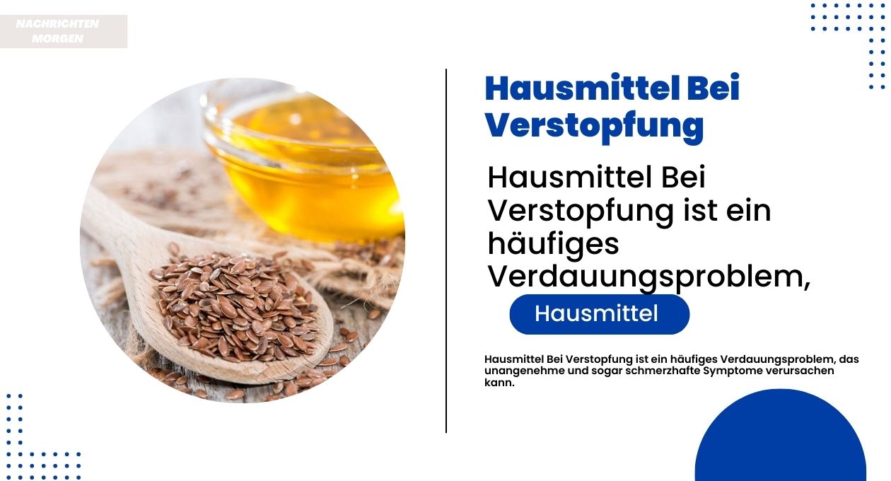 hausmittel bei verstopfung