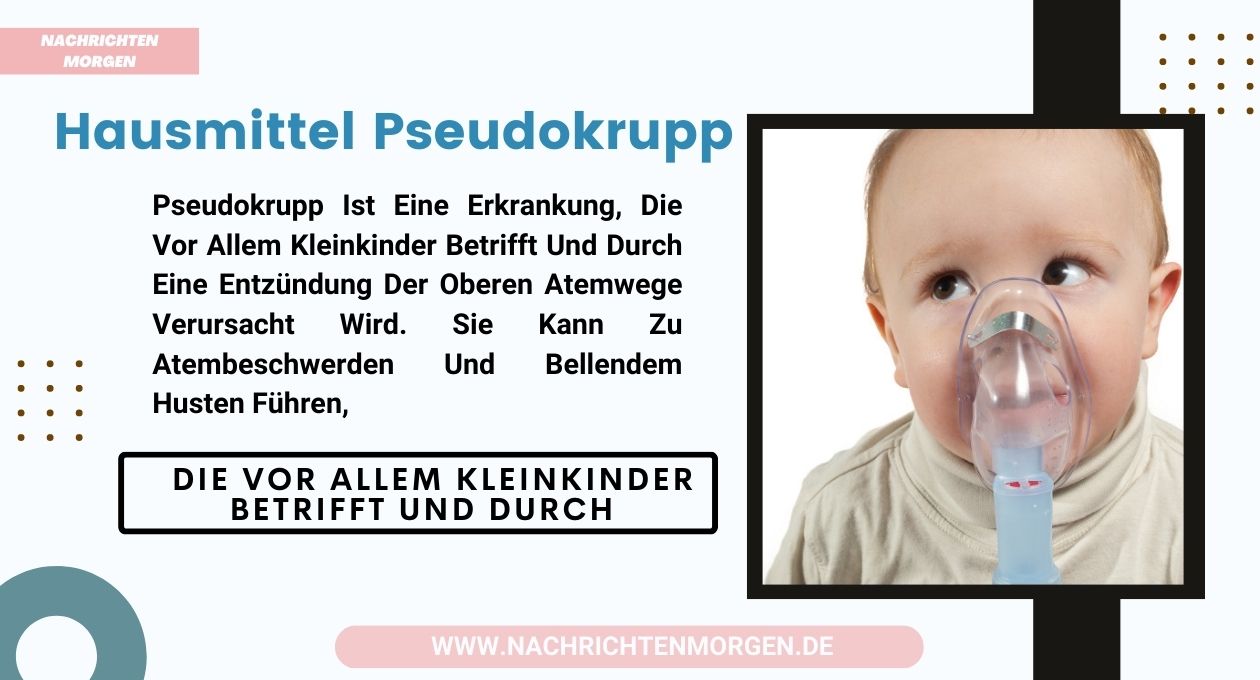 hausmittel pseudokrupp