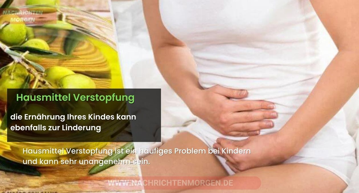 hausmittel verstopfung