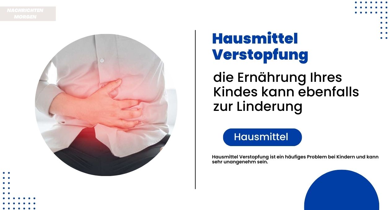 hausmittel verstopfung