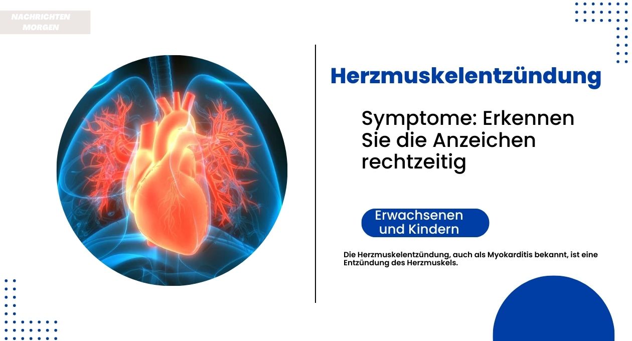 herzmuskelentzündung symptome