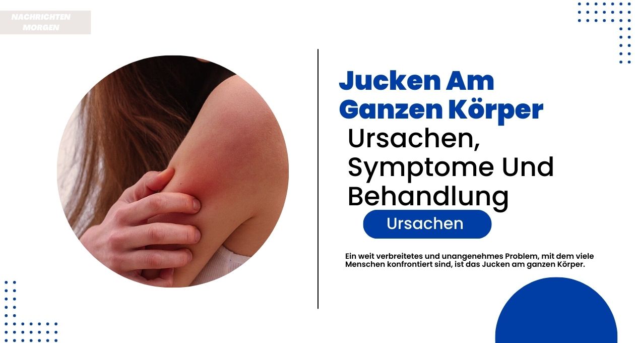 jucken am ganzen körper