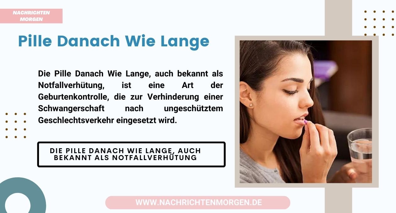 pille danach wie lange