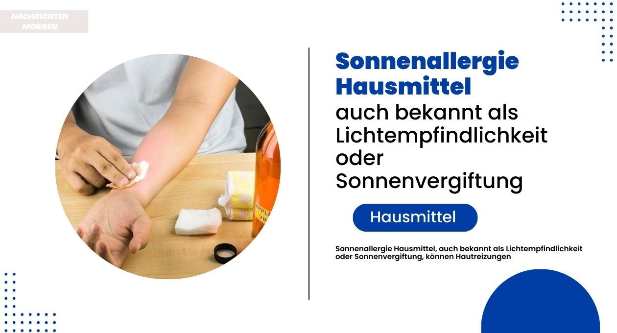 sonnenallergie hausmittel