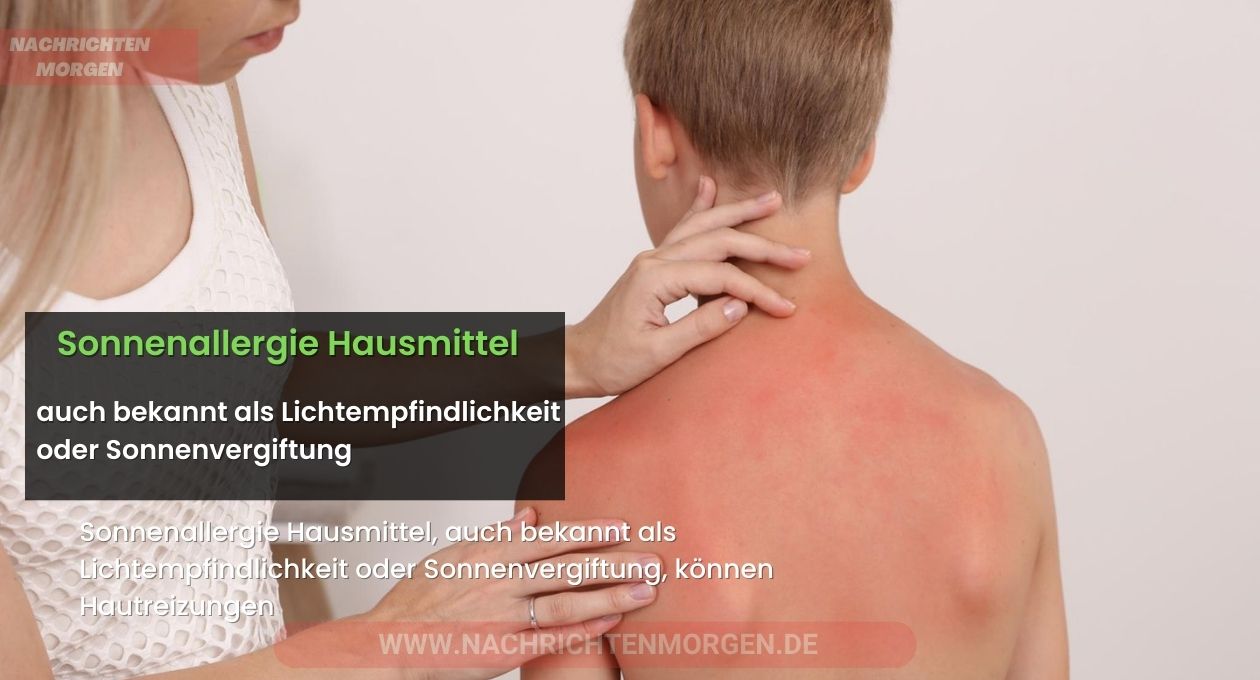 sonnenallergie hausmittel