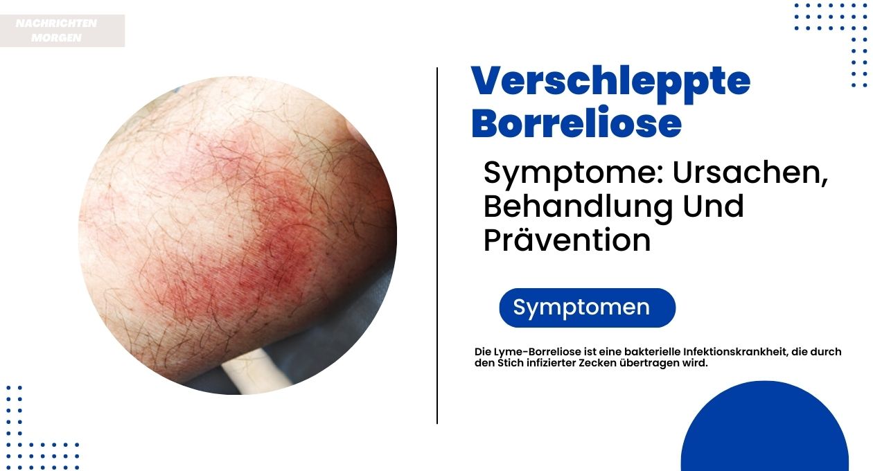 verschleppte borreliose-symptome