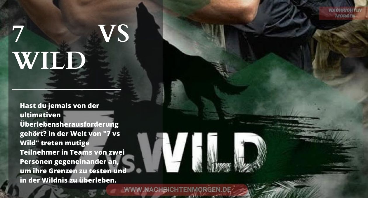 7 vs wild