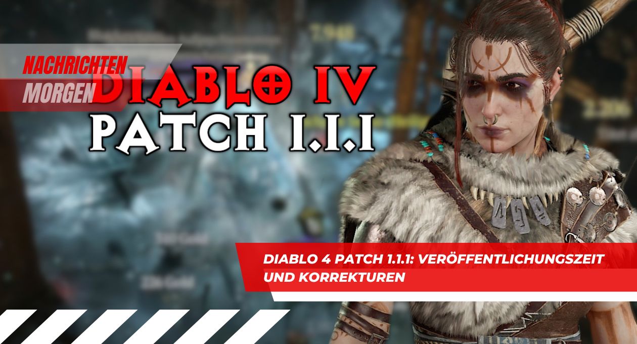 Diablo 4 Patch 1.1.1: Veröffentlichungszeit