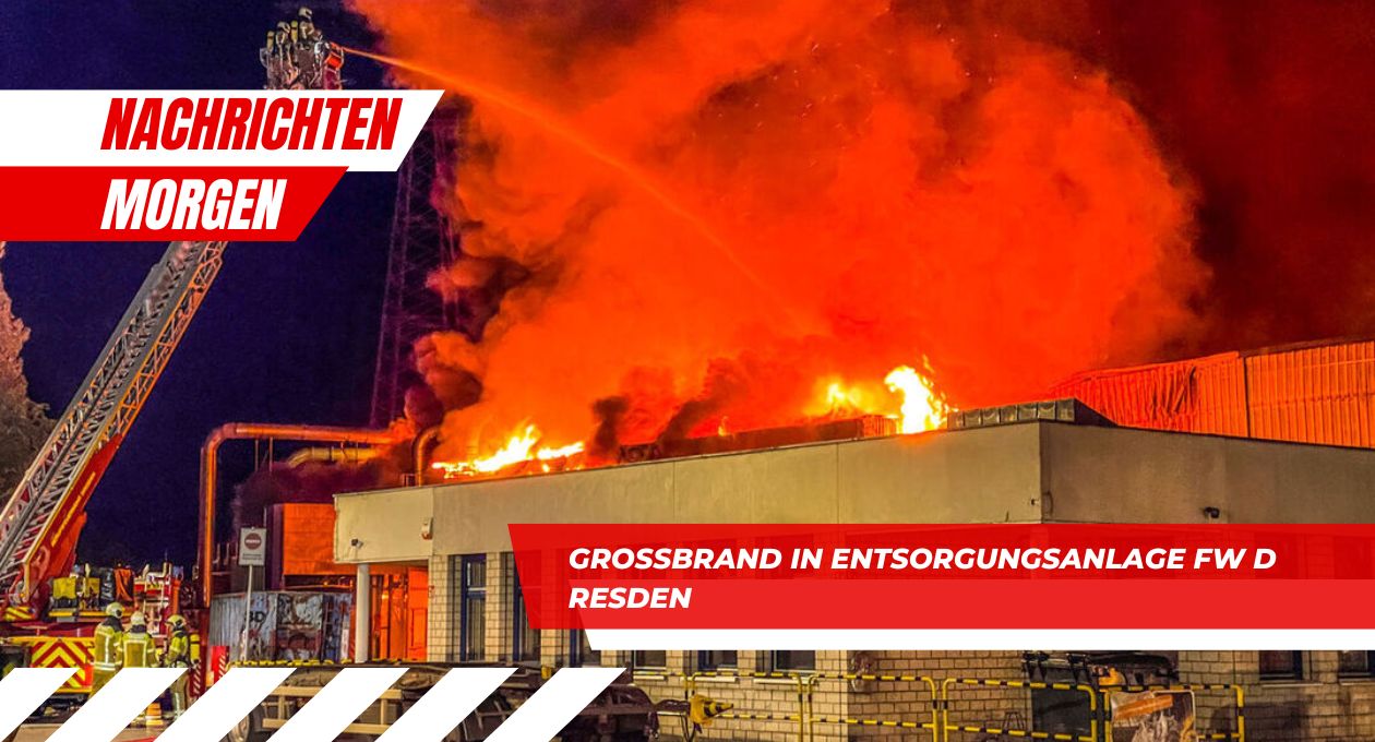 Großbrand in Entsorgungsanlage FW Dresden