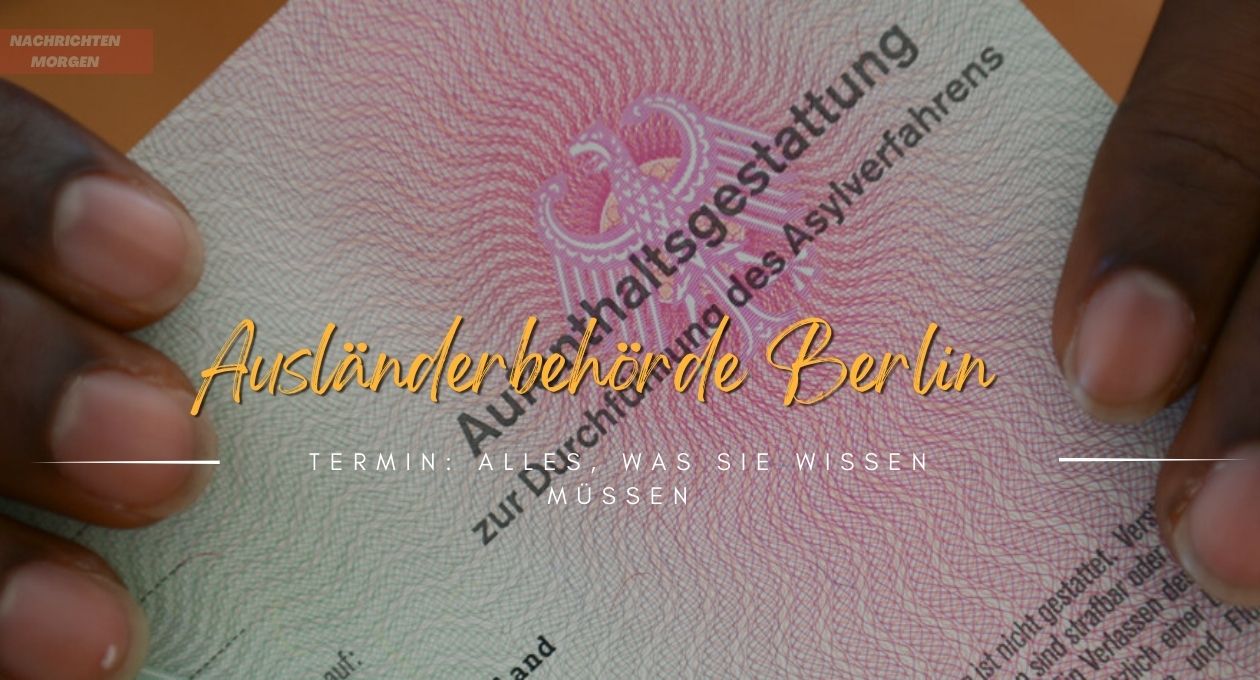 ausländerbehörde berlin termin