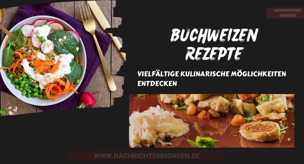 buchweizen rezepte