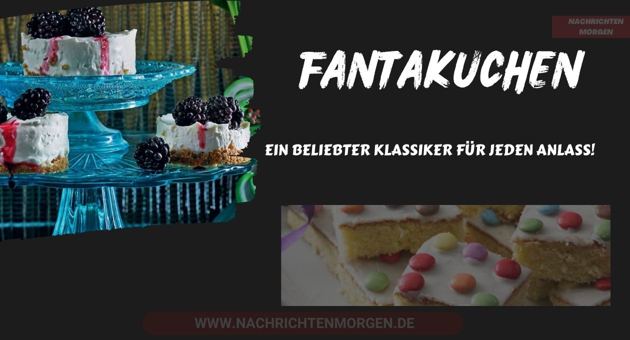 fantakuchen