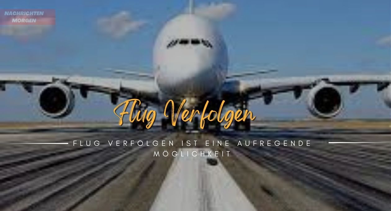 flug verfolgen