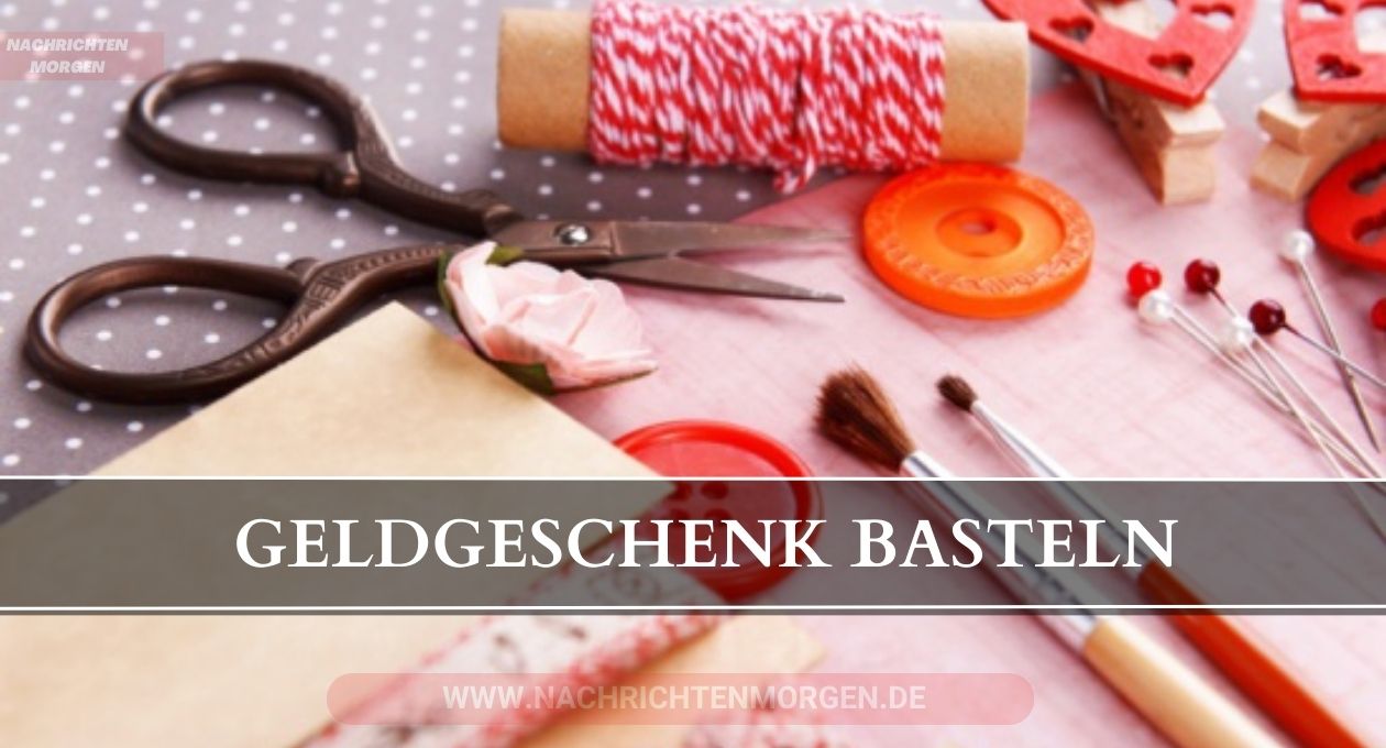 geldgeschenk basteln