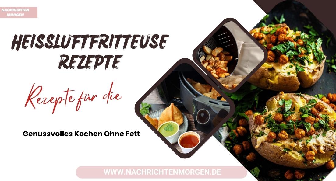 heißluftfritteuse rezepte